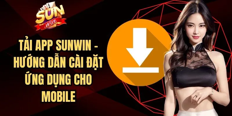 Tải App Sunwin