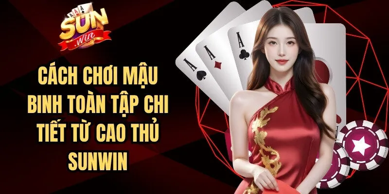 Cách Chơi Mậu Binh