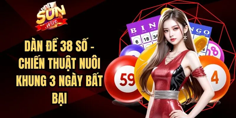 Dàn Đề 38 Số
