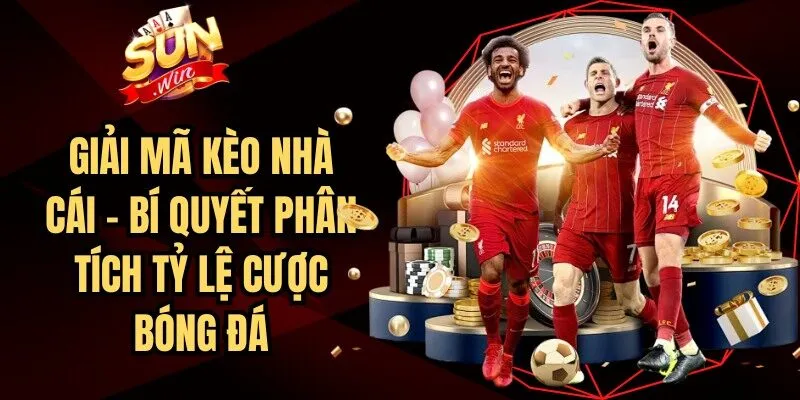 Giải Mã Kèo Nhà Cái