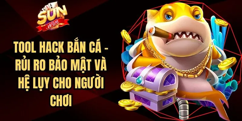 Tool Hack Bắn Cá